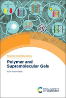 Polymer and Supramolecular Gels