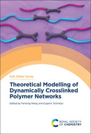 Theoretical Modelling of Dynamically Crosslinked Polymer Networks-9781837674510