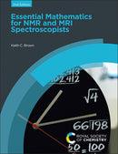 Essential Mathematics for NMR and MRI Spectroscopists-9781837678778