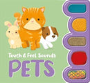 Touch & Feel Sounds: Pets-9781837711307