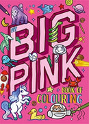 My Big Pink Book of Colouring-9781837711802