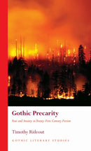 Gothic Precarity : Fear and Anxiety in Twenty-First-Century Fiction-9781837722822