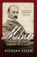 Milner : Last of the Empire Builders-9781837732234
