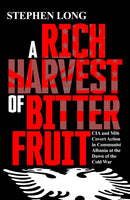 Rich Harvest of Bitter Fruit