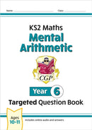KS2 Maths Year 6 Mental Arithmetic Targeted Question Book (includes Online Answers & Audio Tests)-9781837740420