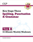 KS3 Year 8 Spelling, Punctuation and Grammar 10-Minute Weekly Workouts-9781837740567
