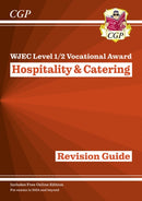 WJEC Eduqas Level 1/2 Vocational Award in Hospitality & Catering: Revision Guide with Online Edition