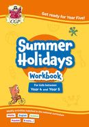 CGP Summer Holidays Activity Workbook - for kids between Year 4 and Year 5 (ages 8-9)-9781837742226