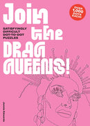 Join the Drag Queens! : Satisfyingly Difficult Dot-to-Dot Puzzles-9781837760091