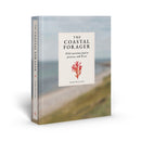 The Coastal Forager : Wild maritime food to preserve, cook, eat-9781837760725