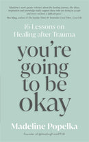 You''re Going to Be Okay