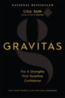 Gravitas : The 8 Strengths That Redefine Confidence-9781837822959