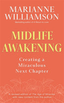 Midlife Awakening : Creating a Miraculous Next Chapter-9781837826704
