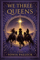 We Three Queens
