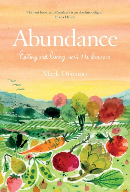 Signed and dedicated edition - Abundance by Mark Diacono. Dispatches 5th December