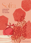 Sofra : Lebanese Recipes to Share-9781837831159