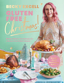 Gluten Free Christmas (The Sunday Times Bestseller) : 80 Easy Gluten-Free Recipes for a Stress-Free Festive Season-9781837831203