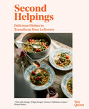 Second Helpings : Delicious Dishes to Transform Your Leftovers-9781837831418