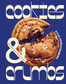 Cookies & Crumbs : Chunky, Chewy, Gooey Cookies for Every Mood-9781837831449