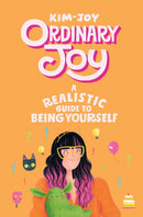 Ordinary Joy : A Realistic Guide to Being Yourself-9781837831951