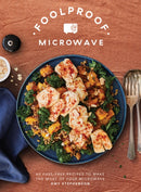 Foolproof Microwave : 60 Fuss-free Recipes to Make the Most of Your Microwave-9781837832309