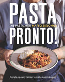 Pasta Pronto : Simple, speedy recipes to make again & again-9781837832989