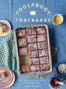 Foolproof Traybakes : 60 Simple and Delicious One-Tin Bakes-9781837833238