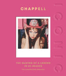 ICONIC: Chappell : The Making of a Legend in 50 Images-9781837834426
