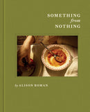 Something from Nothing : A Cookbook-9781837834891