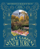 Secret Gardens of New York