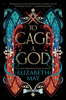 To Cage A God-9781837840199