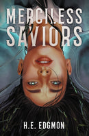Merciless Saviors-9781837840250