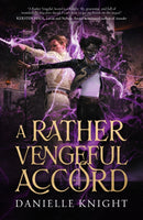 A Rather Vengeful Accord