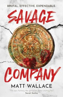Savage Company : Volume 1-9781837861545