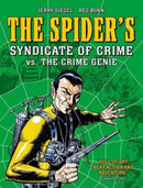 The Spider''s Syndicate of Crime vs. The Crime Genie
