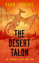 The Desert Talon : Volume 2-9781837864027