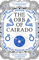 The Orb of Cairado : Signed Sprayed Edge Edition-9781837866496