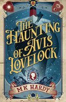 The Haunting of Avis Lovelock