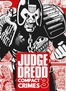 Judge Dredd: Compact Crimes 3