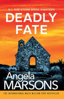 Deadly Fate : A totally unputdownable and gripping serial killer thriller-9781837903993