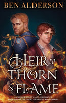 Heir to Thorn and Flame : An MM new adult fantasy romance-9781837906918