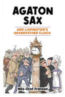 Agaton Sax and Lispington's Grandfather Clock-9781837910007