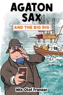Agaton Sax and the Big Rig-9781837910014