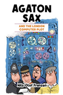 Agaton Sax and the London Computer Plot-9781837910083