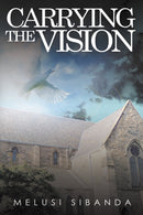 Carrying the Vision : Eelin and Her Missionary Friends-9781837910489