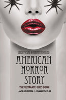 American Horror Story - The Ultimate Quiz Book : Over 600 Questions and Answers-9781837912643