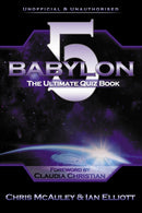 Babylon 5 - The Ultimate Quiz Book : 400 Questions & Answers-9781837912667