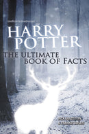 Harry Potter - The Ultimate Book of Facts : 2023 Edition-9781837912742