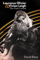 Laurence Olivier & Vivien Leigh : The Final Curtain-9781837914029