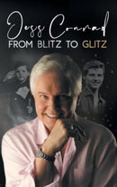 From Blitz to Glitz : The Autobiography of Jess Conrad OBE-9781837914562
